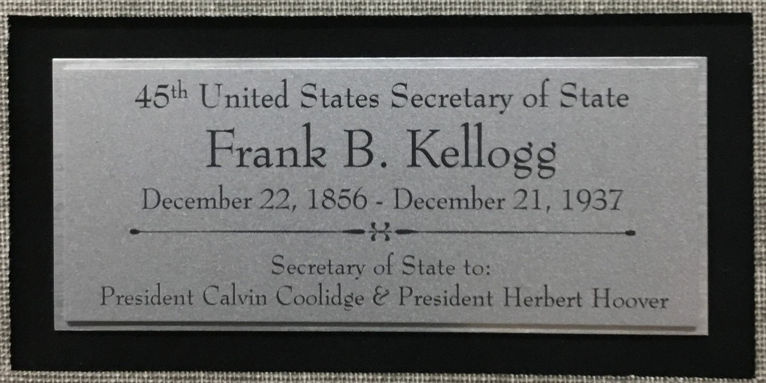 Frank B Kellogg 45th Secretrary of State Cut Signature