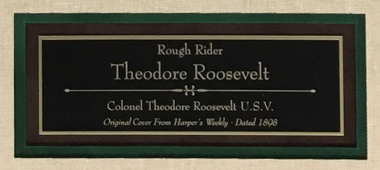Theodore Roosevelt Original 1898 Cover Harper's Weekly Rough Rider