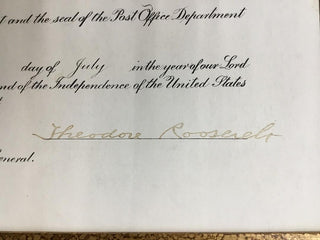 President Theodore Roosevelt Signed Postmaster Appointment Document