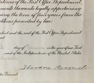 President Theodore Roosevelt Signed Appointment Document