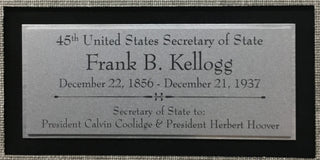 Frank B Kellogg 45th Secretrary of State Cut Signature