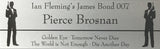 Pierce Brosnan James Bond Signed Cut