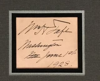 President William H Taft Signed 1928 Signed Cut Signature