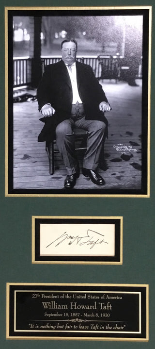 President William H Taft Signed Cut Signature